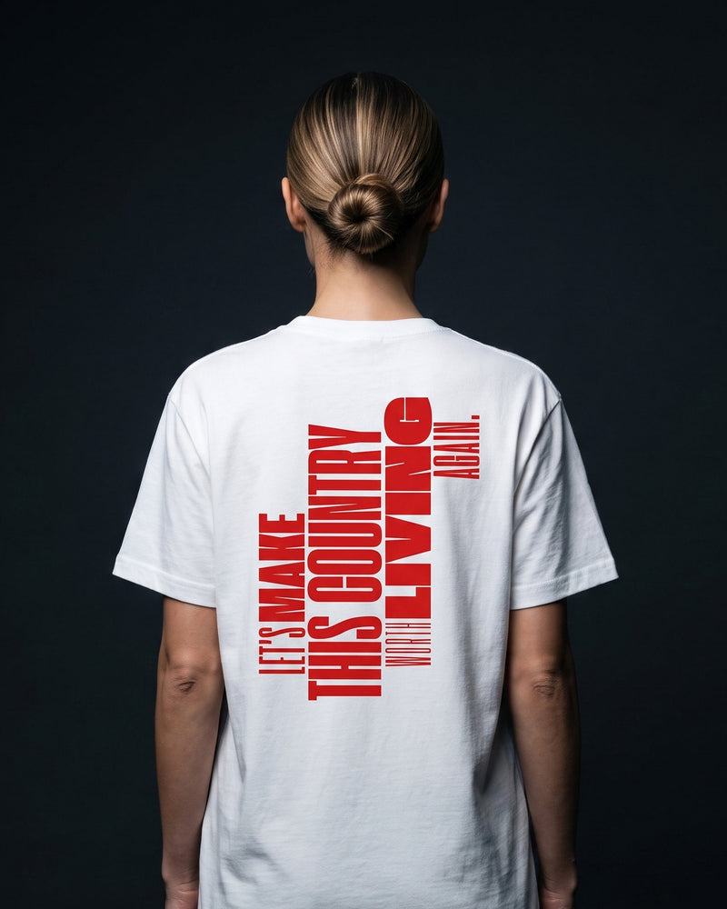 Frau trägt das WORN OPINIONS T-Shirt Let's make this country worth living again in Weiß von hinten, großer Rückenprint mit dem Statement