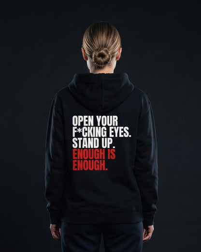 Frau traegt den WORN OPINIONS Hoodie Open your f*cking eyes in Schwarz von hinten, Rueckenprint Open your f*cking eyes. Stand up. Enough is enough.